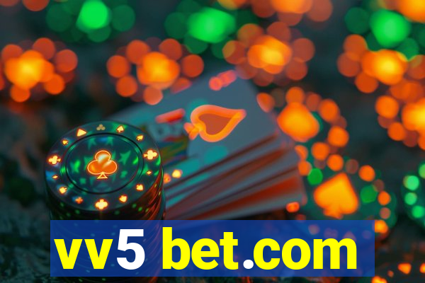 vv5 bet.com